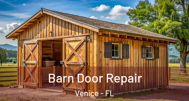 Barn Door Repair Venice - FL