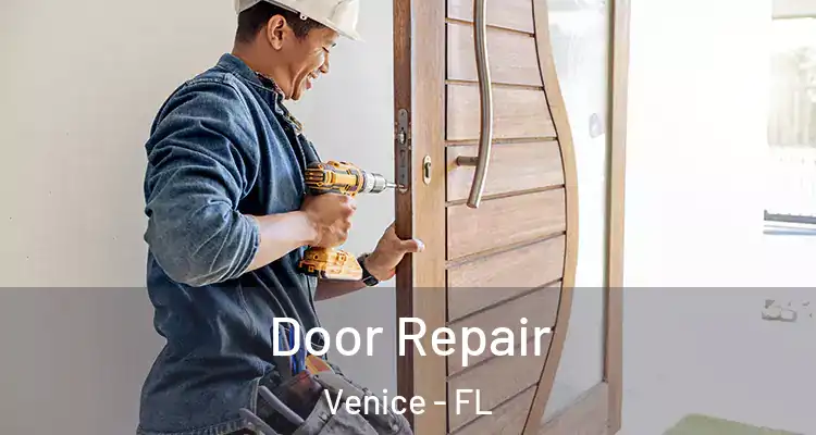 Door Repair Venice - FL