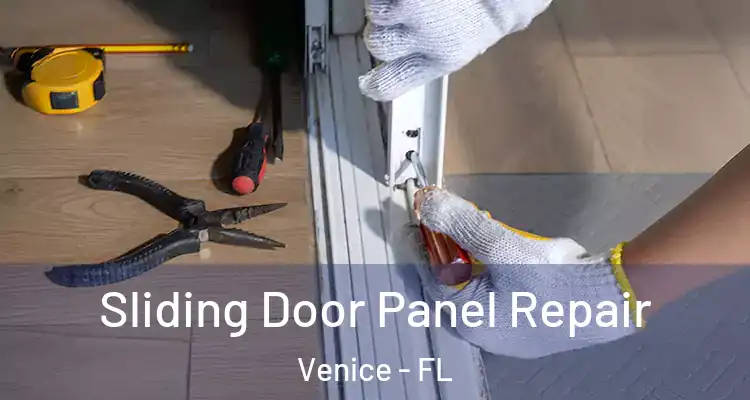 Sliding Door Panel Repair Venice - FL